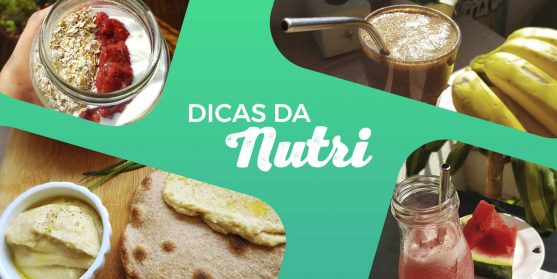 Dicas de alimentção e nutrição